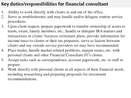 A **financial consultant** advises companies, governments, conglomerates, and investors on fiscal matters. Financial Consultant Job Description