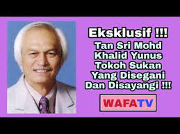 Historical records matching tan sri hj abdul khalid b awang osman. Eksklusif Tan Sri Mohd Khalid Yunus Tokoh Sukan Yang Disegani Dan Disayangi Youtube