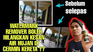Email signatures, document signatures, blog signatures (at the bottom of each post), letter signatures and so on. Watermark Remover Boleh Hilangkan Kesan Air Hujan Di Cermin Kereta Hanya 1 Minit Biar Betul Youtube