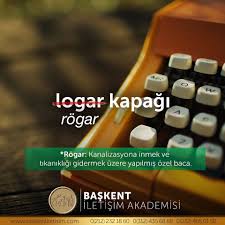 Rogar Kapagi Rogar Kanalizasyona Inmek Ve Tikanikligi Gidermek Uzere Yapilmis Ozel Baca Kaynak Instagram Baskentiletisim Words Learn Turkish Language