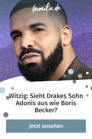 Simply send me the title of the song with the artist through a message on my inbox. Witzig Sieht Drakes Sohn Adonis Aus Wie Boris Becker Familie De Boris Becker Witzig Drake Rapper