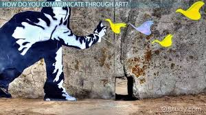 Check spelling or type a new query. Art As A Form Of Communication Video Lesson Transcript Study Com
