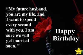Birthday Quotes For Fiance Male Best Happy Birthday Quotes For Fiance Male Birthday Star In 2020 Fiance Quotes Best Happy Birthday Quotes Birthday Wishes For Fiance