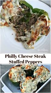 Philly Cheese Steak Stuffed Peppers An Affair From The Heart Philly Cheese Stea Stuffed Peppers Philly Cheese Steak Stuffed Peppers Stuffed Peppers Healthy