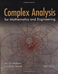 Complex Analysis For Mathematics And Engineering John H Mathews Russell W Howell 9780763737481 Amazon C Complex Analysis Mathematics Advanced Mathematics