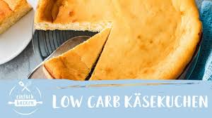 Low carb kuchen aus dem kühlschrank: Low Carb Kasekuchen Das Einfachste Rezept I Keine Kohlenhydrate I Einfach Backen Youtube