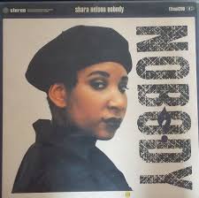 Nobody by Shara Nelson (Single, UK Street Soul): Reviews, Ratings, Credits,  Song list