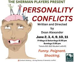 Personality Conflicts' by The Sherman Players