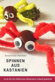 Herbst Basteln Mit Kastanien Lustige Spinnen Auch Fur Halloween Kastanien Basteln Basteln Mit Kleinkindern Herbst Kinder Basteln Leicht