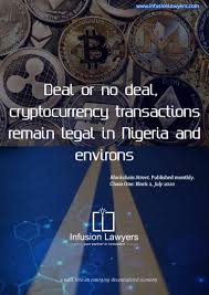 However, since the inception of bitcoin, there have been multiple times when the legality of this cryptocurrency was questioned. Deal Or No Deal Cryptocurrency Transactions Remain Legal In Nigeria And Environs Technology Nigeria
