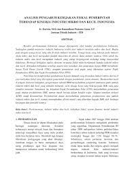 Ekonomi makro semuanya tidak mendukung terjadinya pertumbuhan ekonomi tinggi, tokh ekonomi rakyat bisa berkembang dengan baik Jurnal Analisis Pengaruh Kebijakan Fiskal Pemerintah Terhadap Kiner