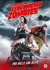 مشاهدة Attack Of The Lederhosen Zombies 2016 اونلاين وتحميل مباشر With Images Zombie Movies Horror Posters Best Horror Movies