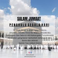 Salam jumaat hari penghulu segala hari. Makbul Doa Salam Jumaat Penghulu Segala Hari Ya Facebook