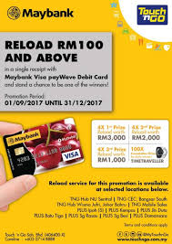 Log into your maybank2u account. Maybank Visa Paywave Debit Card Reload Your Touch N Go Card And Win Up To Rm3 000 Reload Value Malaysia Online And Offline Contest Portal