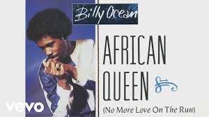 Billy Ocean African Queen No More Love On The Run Official Audio Youtube