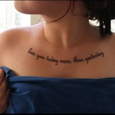 Pretty Quote 3 Chest Tattoo Love Chest Tattoo Quotes Celebrity Tattoos