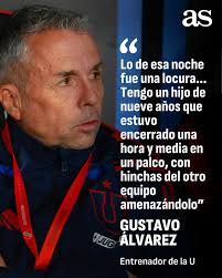 😰🗣 Gustavo Álvarez compartió una desconocida y desgarradora historia  personal sobre la masacre en Avellaneda En la antesala del Superclásico  frente a Colo Colo, el entrenador de Universidad de Chile relató la