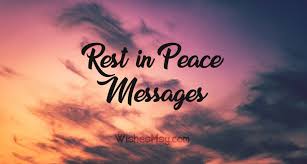 We did not find results for: 80 Rest In Peace Messages And Rip Quotes Ultra Wishes