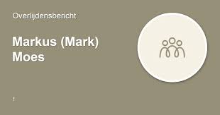 Markus (Mark) Moes ✝ 14 augustus 2010 • overlijdensbericht en condoleances 
