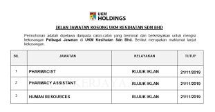 Info kekosongan ini adalah seperti yang diiklankan. Jawatan Kosong Terkini Ukm Kesihatan Pharmacist Pharmacist Assistant Human Resources Kerja Kosong Kerajaan Swasta