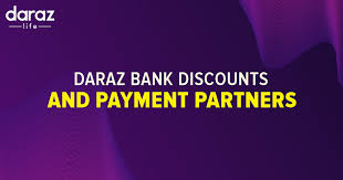 Daraz Bank Discounts and Payment Partners 2021 - Daraz Blog