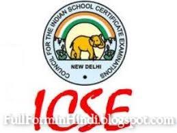 It is an examination conducted the demand for icse affiliated schools is on the rise only students from icse affiliated colleges are. Icse Kya Hai Icse Board Ki Full Form Icse Ka Full Form In Hindi