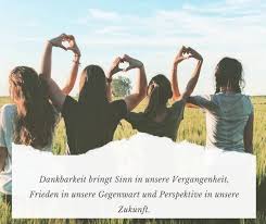 Dankbar Sein Spruche Und Zitate Auf Bilder Die Kraft Geben