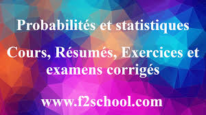 Table des matières du cours de probabilité et statistique. Probabilites Et Statistiques Cours Resumes Exercices F2school