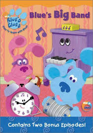 Blue S Clues Blue S Big Band Blues Clues Kids Shows Big Band