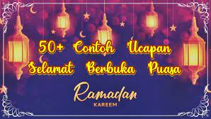 Ucapan selamat berbuka puasa di atas dapat kamu jadikan sebagai status di media sosial. Contoh Ucapan Selamat Berbuka Puasa Yang Romantis Lucu Dan Islami Lengkap Bahasa Inggris Dan Arab Kanalmu