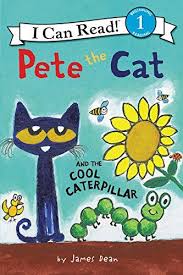 Pete The Cat And The Cool Caterpillar I Can Read Level 1 Pete The Cat Caterpillar Book I Can Read Books