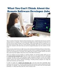 Internet technology has, without a doubt, opened a lot of doors for creative, entrepreneurial minds to bring their business. Remote Software Developer Jobs By New Remote Job Issuu