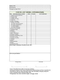 Form checklist pemeriksaan mobil operasional atau mobil logistik bagaimanakah bentuk atau form checklist pemeriksaan mobil operasional atau mobil logistik sebelum memulai operasi. Form Check List Mobil Final