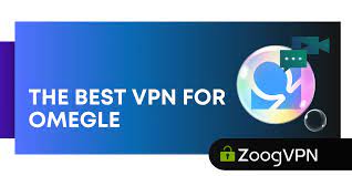 The Best VPN for Omegle: Unblock Omegle with a VPN 2023 - ZoogVPN