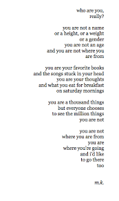 You Are Not Where You Are From You Are Where You Re Going And I D Like To Go There Too Words Words Quotes Quotable Quotes