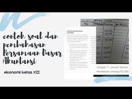 Contoh soal persamaan dasar akuntansi. Contoh Soal Dan Pembahasan Persamaan Dasar Akuntansi Ekonomi Kelas 12 Youtube