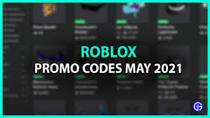 You need to redeem the codes as soon as possible because these codes expire very quickly. All Roblox Promo Codes List May 2021 New Gamer Tweak