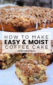 Best Easy Moist Coffee Cake Recipe Recipe Moist Coffee Cake Recipe Coffee Cake Recipes Easy Breakfast Coffee Cake