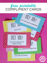 Check spelling or type a new query. Free Compliment Card Printables 24 7 Moms
