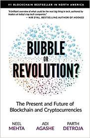 Blockchain Bubble Or Revolution The Present And Future Of Blockchain And Cryptocurrencies Blockchain Investing Books Revolution