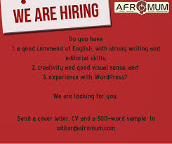 A cover letter serves as a formal introduction to your resume, and allows you to expand on various aspects of your work history. Afromum Afromum Is Looking For An Editor Send A Cover Letter Cv And A 300 Word Sample To Editor Afromum Com Facebook
