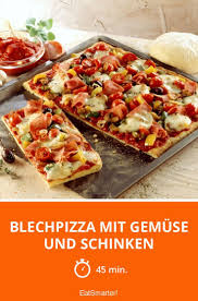 Blechpizza Mit Gemuse Und Schinken Rezept Blechpizza Rezepte Pizza