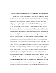Doc Get Hyphy A Sociolinguistic Study Of San Francisco Bay Area Rap And Slang First Name Last Name Academia Edu