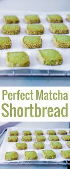 Matcha Shortbread Cookies Recipe Chocolate Zucchini Recette Dessert Au The Vert Cookies Recette Recette Facile Et Rapide