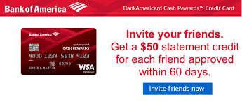 Maybe you would like to learn more about one of these? Bankamericard Cash Rewards Card Referral Bonus 50 Statement Credit