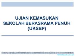 Semakan keputusan uksbp 2020 ujian kemasukan sekolah berasrama penuh. Semakan Ujian Kelayakan Menduduki Uksbp 2018 Online Pendidikan Malaysia
