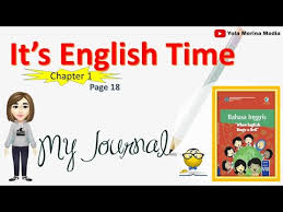 Maybe you would like to learn more about one of these? Bahasa Inggris Kelas 8 Semester 1 It S English Time My Journal Page 18 Youtube