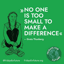 Enjoy over 10.000 jokes and quotes! No One Is Too Small To Make A Difference Friday Fridaysforfuture Strike Carbon Nature Env Climate Change Quotes Environment Quotes Environmental Quotes