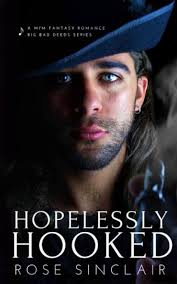 Amazon.com: Hopelessly Hooked (Big Bad Deeds): 9781735937557: Sinclair,  Rose: Books