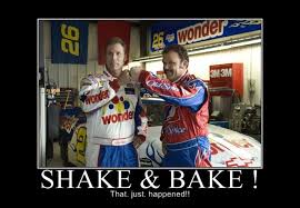 It's no nonsense and technically accurate. The Ricky Bobby Shake And Bake Posts Facebook